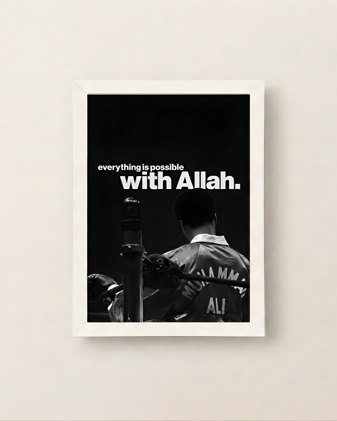 Everything is Possible with Allah Poster
