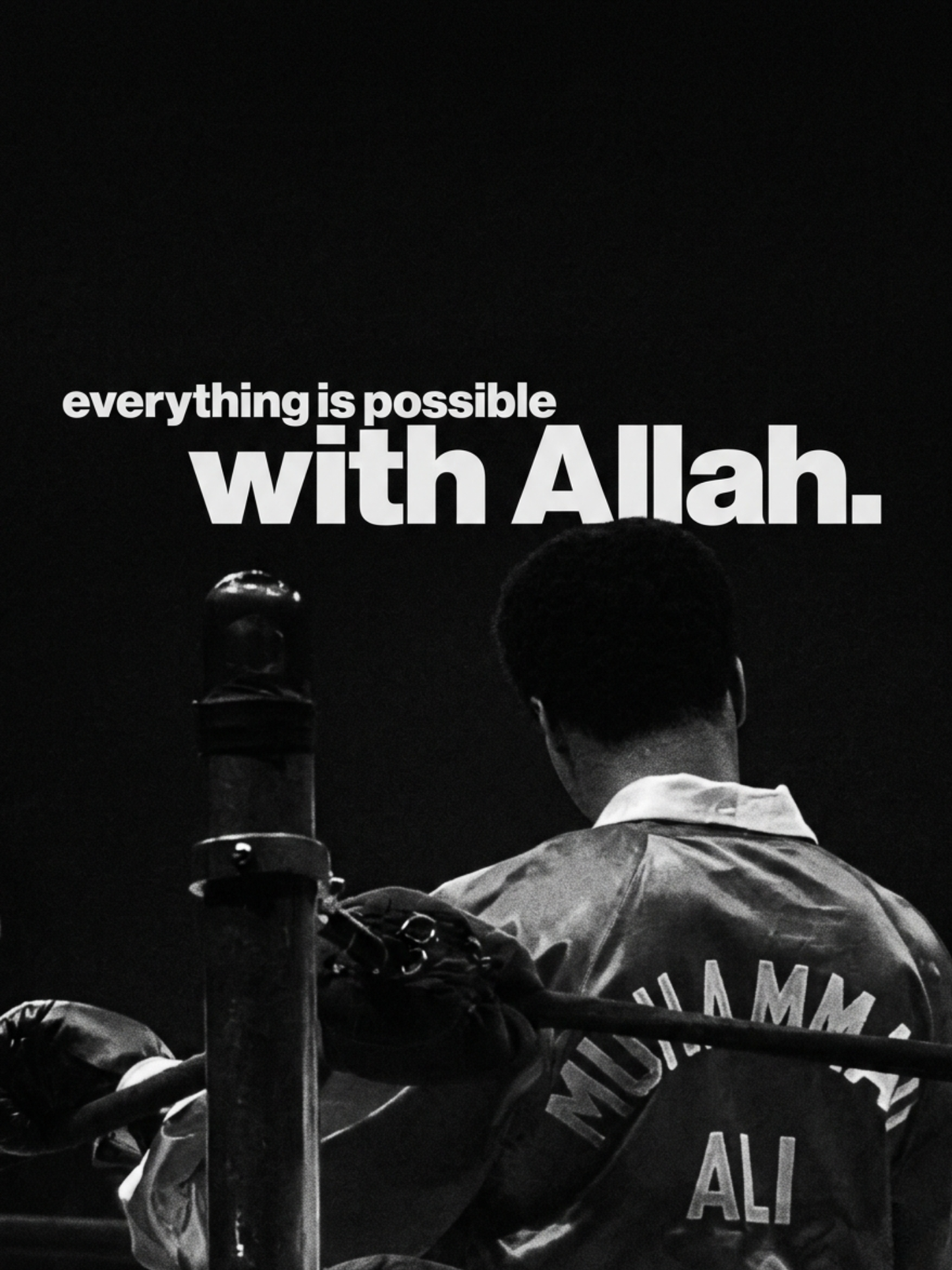 Everything is Possible with Allah Poster